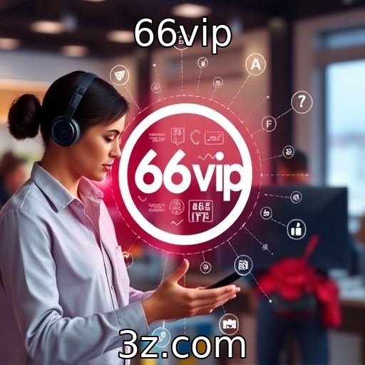 66vip | Efeitos da realidade aumentada na experiência do usuário